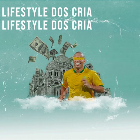 Lifestyle dos Cria | Boomplay Music
