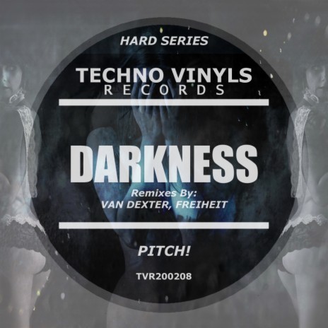 Darkness (Van Dexter Remix)