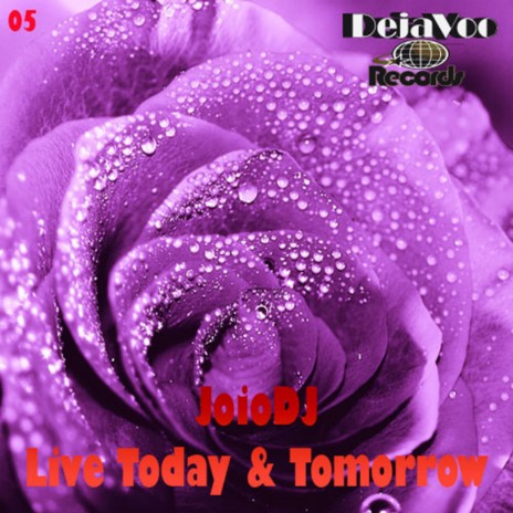 Live Today & Tomorrow (Vocal Mix)