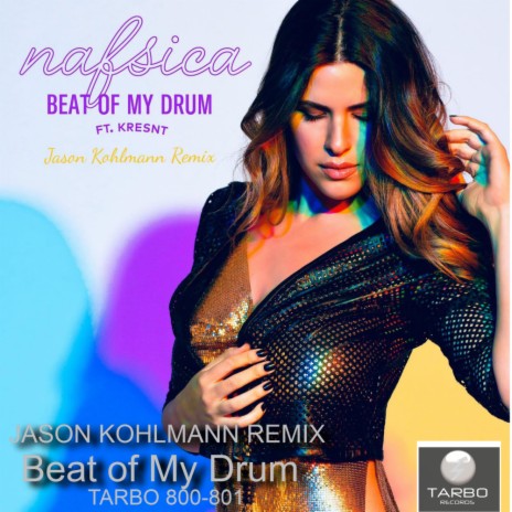 Beat of My Drum (Jason Kohlmann Extended Club Remix) | Boomplay Music