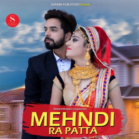 Mehndi Ra Patta | Boomplay Music