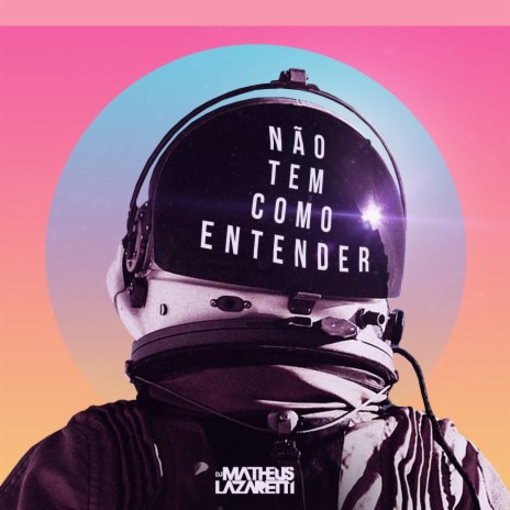 Não Tem como Entender (Remix) | Boomplay Music