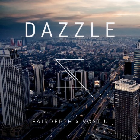 Dazzle ft. Fairdepth | Boomplay Music
