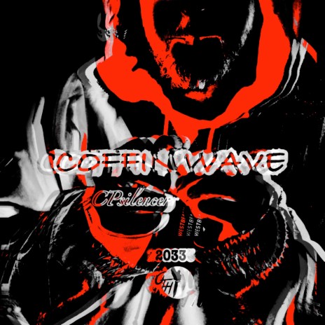 Coffin Wave | Boomplay Music