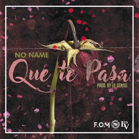 Que Te Pasa | Boomplay Music