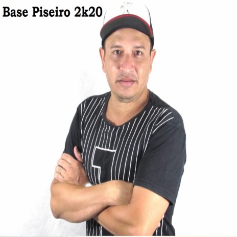 Base Piseiro 2K20 | Boomplay Music