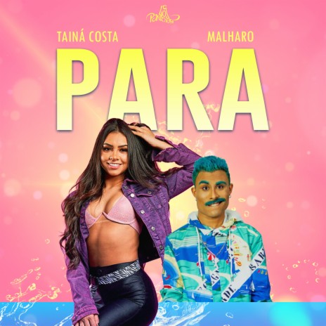 Para ft. Malharo | Boomplay Music