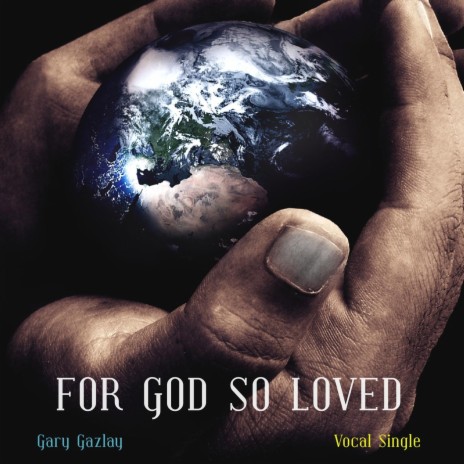 For God so Loved | Boomplay Music