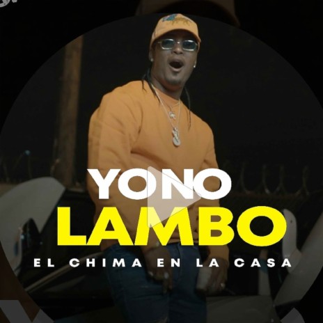 Yo No Lambo | Boomplay Music