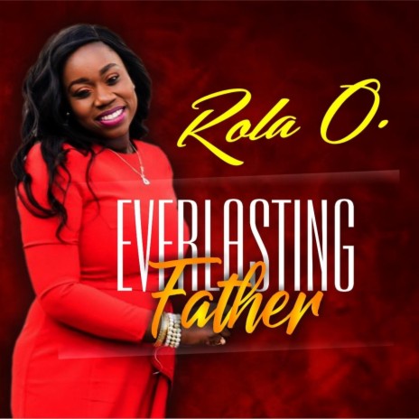 Everlasting Father | Boomplay Music