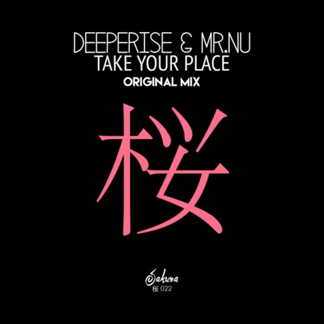 Take Your Place (Original Mix) ft. Mr.Nu | Boomplay Music