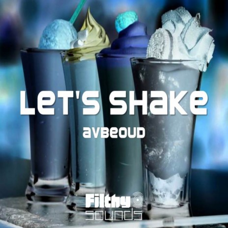 Let's Shake (Original Mix) | Boomplay Music