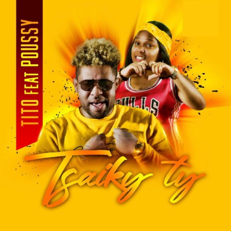 Tsaiky ty ft. POUSSY | Boomplay Music