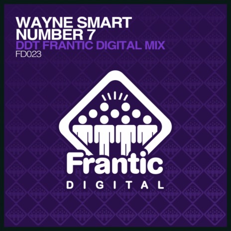 Number 7 (DDT Frantic Digital Mix)