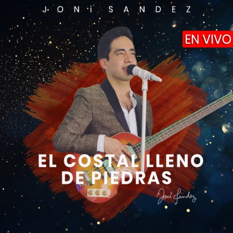 EL Costal Lleno de Piedras (En Vivo) | Boomplay Music