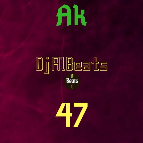 Ak47 | Boomplay Music