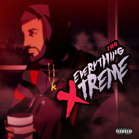 Everything Xtreme | Boomplay Music