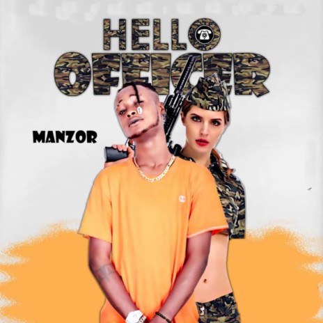 Hello Officer | Boomplay Music