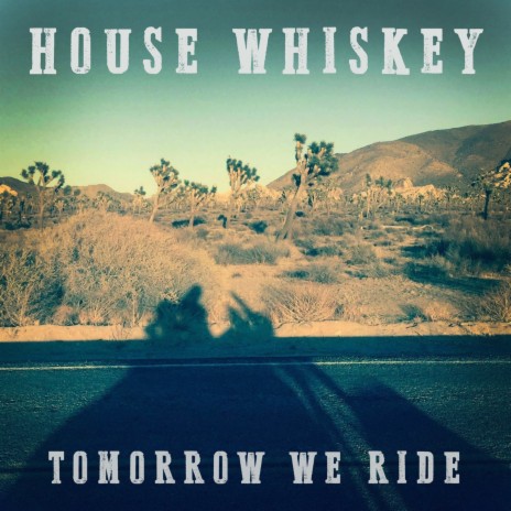 Tomorrow We Ride