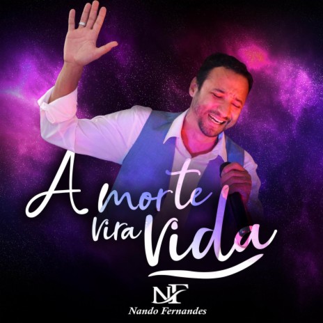 A Morte Vira Vida | Boomplay Music