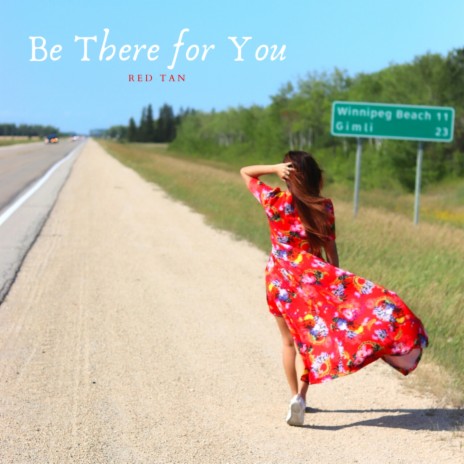 Be There for You | Boomplay Music