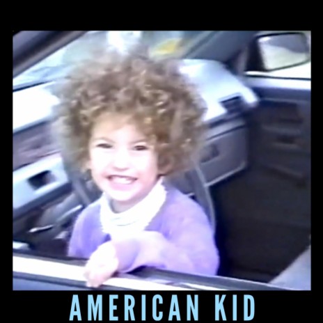 American Kid | Boomplay Music