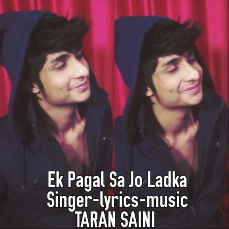 Ek Pagal Sa Jo Ladka | Boomplay Music