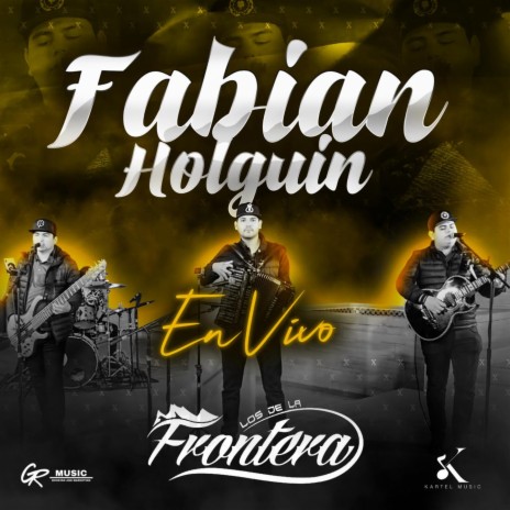Fabian Holguin (En Vivo)