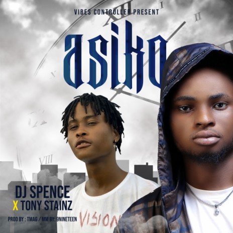 Asiko ft. Tony Stainz | Boomplay Music