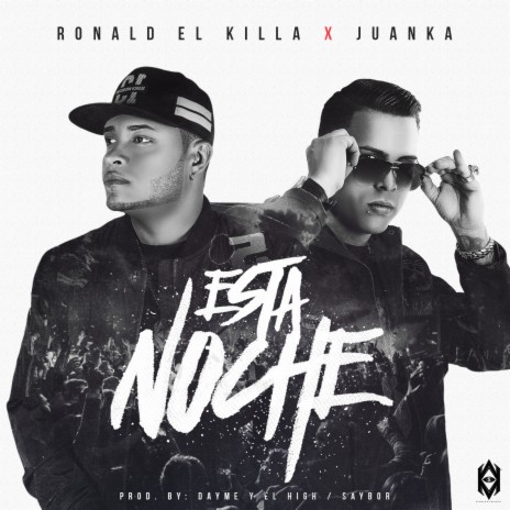 Esta Noche (feat. Juanka El Problematik) | Boomplay Music