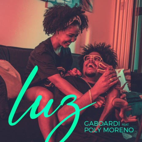 Luz ft. Poly Moreno | Boomplay Music