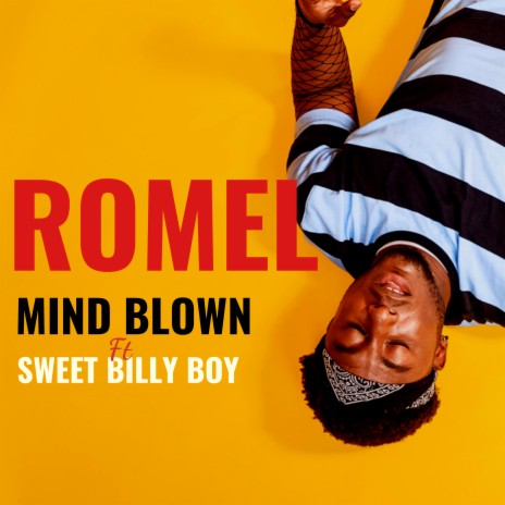 Mind Blown ft. Sweet Billy Boy