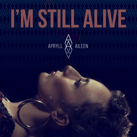 I'm Still Alive | Boomplay Music