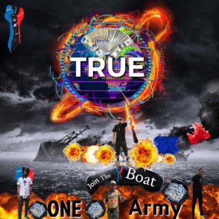 True Join The Boat One Man Army By True Boomplay Music