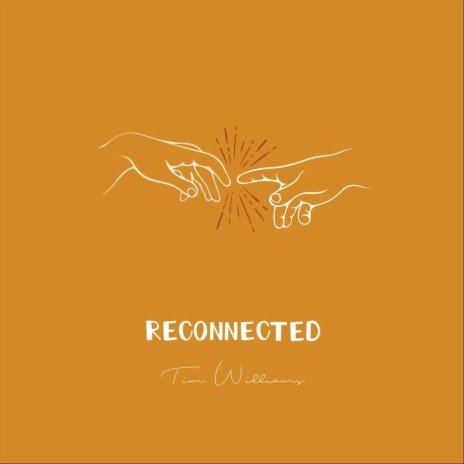 Reconnected | Boomplay Music