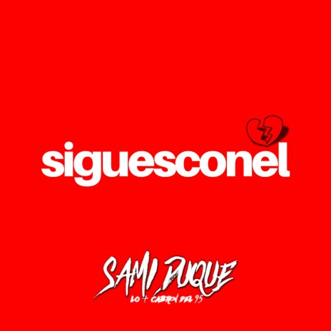 Sigues Con Él | Boomplay Music