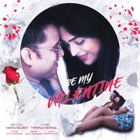 Be My Valentine | Boomplay Music