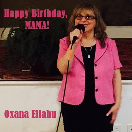 Happy Birthday, Mama! | Boomplay Music