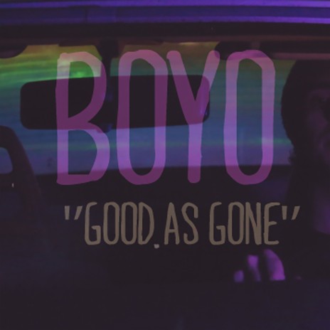 Good as Gone | Boomplay Music