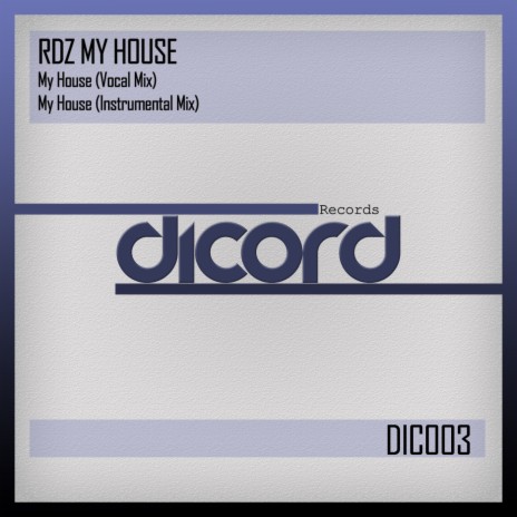 My House (House Instrumental) | Boomplay Music