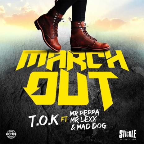 March Out ft. Mr Peppa, Mr Lexx & Mad Dog | Boomplay Music