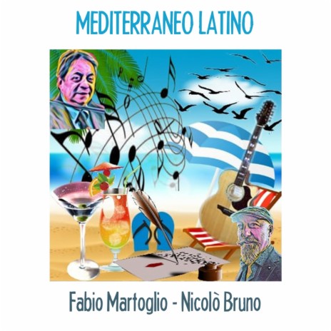 Mediterraneo Latino ft. Nicolò Bruno