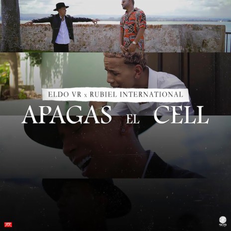 Apagas el Cell ft. Rubiel International | Boomplay Music