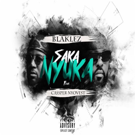 Saka Nyuka ft. Cassper Nyovest | Boomplay Music