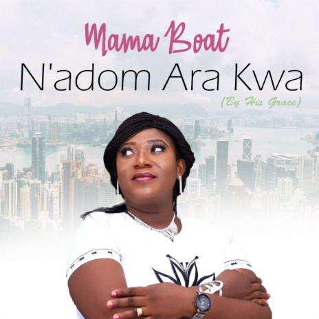 N'adom Ara Kwa (By His Grace) | Boomplay Music