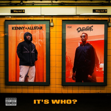 It's Who ft. Kenny Allstar & Lewi White | Boomplay Music