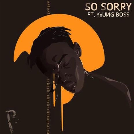 So Sorry ft. Yxung Bxss | Boomplay Music