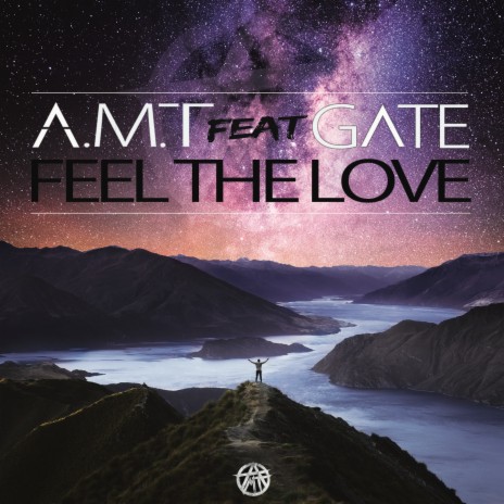 Feel the Love ft. Gate | Boomplay Music