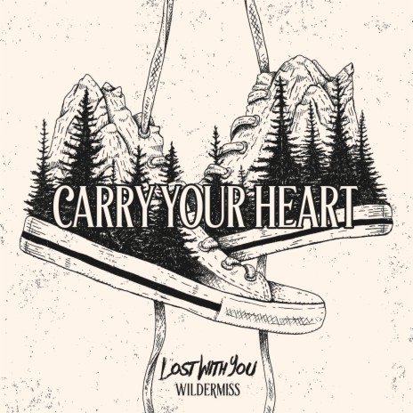 Carry Your Heart | Boomplay Music