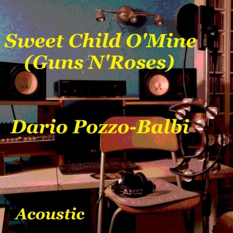 Sweet Child O'Mine (Acoustic) | Boomplay Music